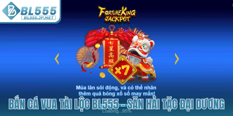 Bắn cá Vua Tài Lộc