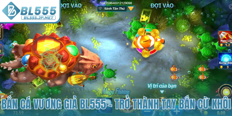 Bắn cá Vương Giả