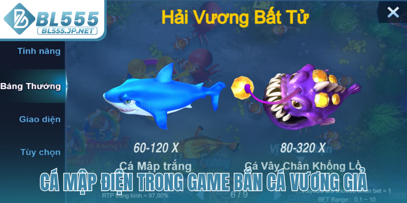 Cá Mập Điện trong game bắn cá Vương Giả