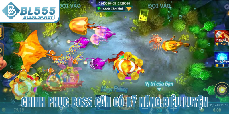 Chinh phục Boss cần có kỹ năng điêu luyện