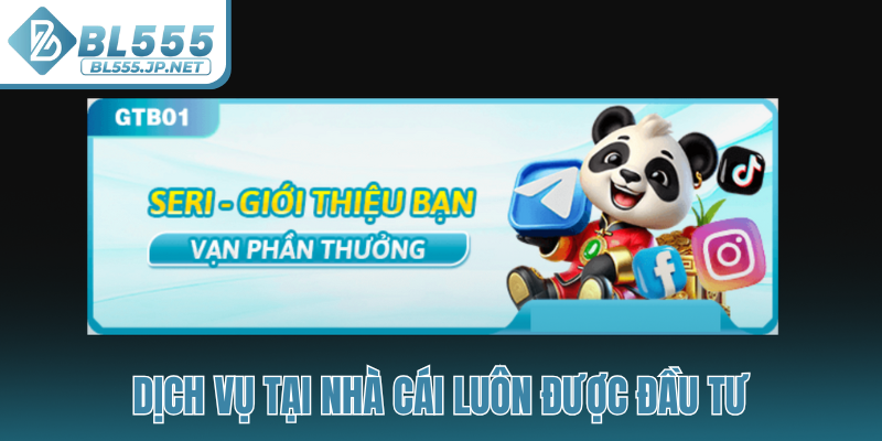Dịch vụ tại nhà cái luôn được đầu tư