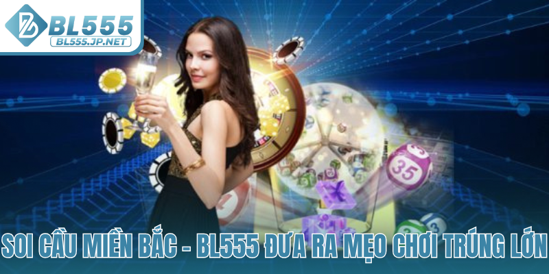 Soi cầu miền Bắc