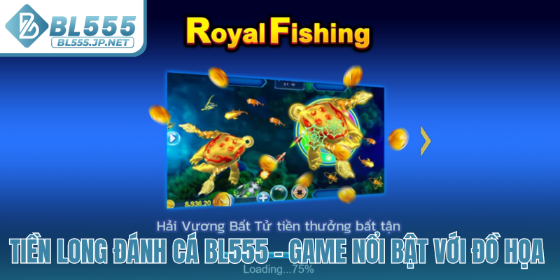 Tiền Long Đánh Cá