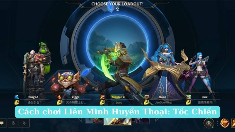 Chia sẻ cách chơi chuẩn của Liên Minh Huyền Thoại Tốc Chiến